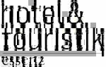 Hotel & Touristik